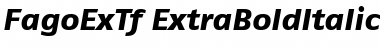 FagoExTf ItalicExtrabold Font