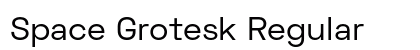 Space Grotesk Regular Preview