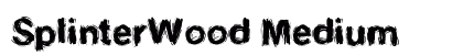 SplinterWood Medium preview