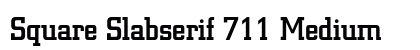 Square Slabserif 711 Medium Preview
