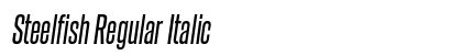 Steelfish Regular Italic Preview