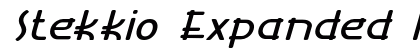 Stekkio Expanded Italic Preview