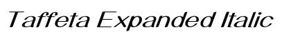 Taffeta Expanded Italic Preview