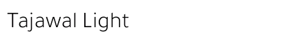 Tajawal Light preview