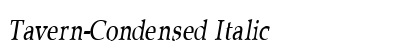 Tavern-Condensed Italic Preview