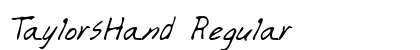 TaylorsHand Regular Font