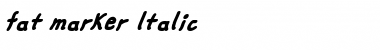 fat marker Italic Font