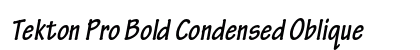 Tekton Pro Bold Condensed Oblique Preview