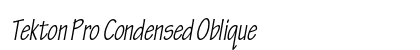 Tekton Pro Condensed Oblique Preview