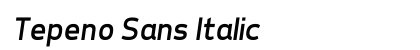 Tepeno Sans Italic Preview