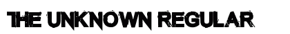 The Unknown Regular preview