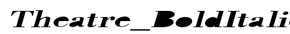 Theatre_BoldItalic Normal preview