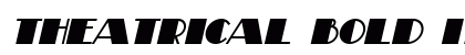 Theatrical Bold Italic Preview