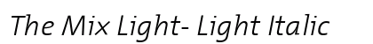 The Mix Light- Light Italic Preview