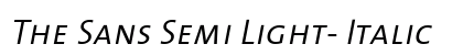 The Sans Semi Light- Italic Preview