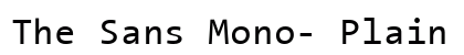 The Sans Mono- Plain preview