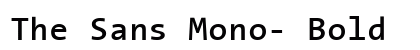 The Sans Mono- Bold preview