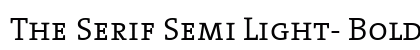The Serif Semi Light- Bold preview