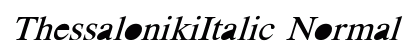 Thessaloniki_Italic Normal preview