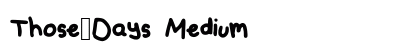 Those_Days Medium preview