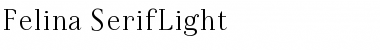 Felina SerifLight Regular Font
