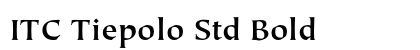 ITC Tiepolo Std Bold preview