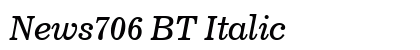 News706 BT Italic Preview