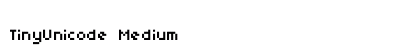 TinyUnicode Medium preview
