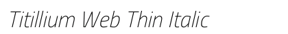 Titillium Web Thin Italic Preview
