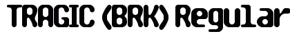 TRAGIC (BRK) Regular preview