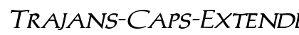 Trajans-Caps-Extended Bold Italic Preview