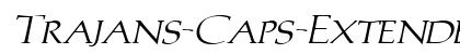 Trajans-Caps-Extended Italic preview