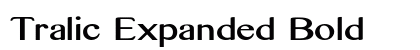 Tralic Expanded Bold Preview