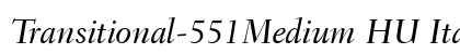 Transitional-551Medium HU Italic preview