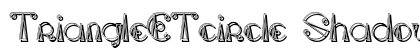 TriangleETcircle Shadow Regular preview