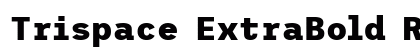 Trispace ExtraBold Regular preview