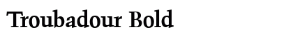 Troubadour Bold preview