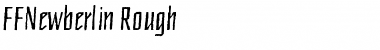 Download FFNewberlin-Rough Font Download FFNewberlin-Rough Font