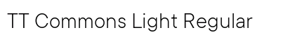 TT Commons Light Regular preview