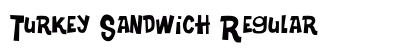 Turkey Sandwich Regular Font