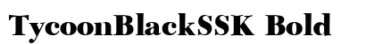 TycoonBlackSSK Bold preview