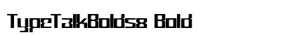 TypeTalkBold58 Bold preview