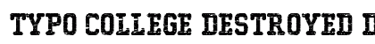 Typo College Destroyed Demo Regular preview