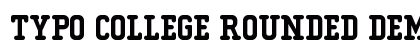 Typo College Rounded Demo Regular preview