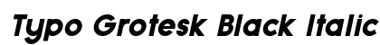 Typo Grotesk Black Italic preview
