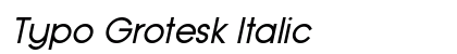 Typo Grotesk Italic preview