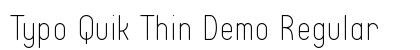 Typo Quik Thin Demo Regular Preview