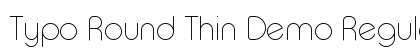 Typo Round Thin Demo Regular preview