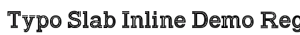 Typo Slab Inline Demo Regular preview