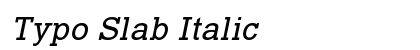 Typo Slab Italic preview